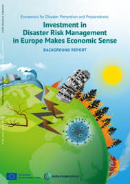 For investment banks, risk management is a key focus. Investment In Disaster Risk Management In Europe Makes Economic Sense Background Report