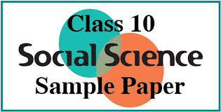Cbse Class 10 Social Science Sample Paper 2018