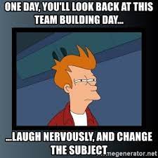 Maybe you would like to learn more about one of these? 44 Fun Team Building Quotes Memes Work Squad Approved