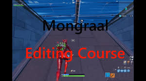 This simpler fortnite edit course gives you an opportunity to flex all of your various skills in. Mongraal Edit Course Code Fortnite Tracker Free V Bucks Mobile Hack No Human Verification