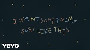 Lagu ini merupakan salah satu lagu milik the script. Lirik The Chainsmokers Coldplay Something Just Like This Dan Terjemahan Lagu Lirikterjemahan Id