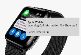 Apple Watch Not Showing Incoming Call Information How To Fix Apple Watch Apple Watch Apps Fix It