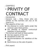 This article briefly introduces the privity rule and its application in malaysia which has created difficulties in relation to contracts made for the benefit of third parties. 5 Privity Of Contract 503 Law Of Contract Privity Of Contract General Rule Only Parties To A Contract May Enforce The Contract And Sue On It A Course Hero