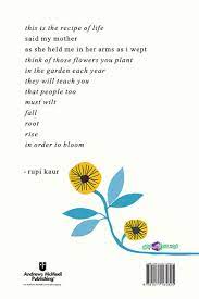 It is composed of five chapters, with illustrations by the author. The Sun And Her Flowers Ú©ØªØ§Ø¨ The Sun And Her Flowers Rupi Kaur
