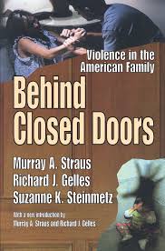 Behind closed doors (2003 film), a uk television film. Behind Closed Doors Violence In The American Family 1st Edition M