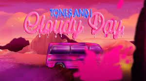 Tones and i wrote cloudy day with the track's producer, dann hume. Tones And I Cloudy Day Lyrics Official Music Video
