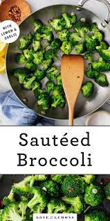 Sauteed Broccoli Recipe Love And Lemons Recipe Broccoli Recipes Vegetable Recipes Recipes
