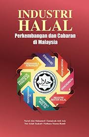 1 sektor perindustrian dan sektor pembinaan. Industri Halal Perkembangan Dan Cabaran Di Malaysia Halal Industry Development And Challenges In Malaysia Nurul Aini Muhamed Sumaiyah Abd Aziz Nor Aisah Yaakub Nathasa Mazna Ramli 9789674403126 Amazon Com Books