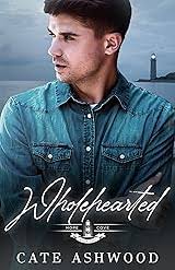 Wholehearted (Hope Cove, #2) by Cate Ashwood