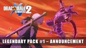 You know what that means? Dragon Ball Xenoverse 2 Legendary Pack 1 Announcement Trailer Youtube
