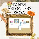 FAAPVI Art Gallery Show