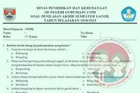 Soal Uas Pas Pjok Kelas 5 Semester 2 K13 Revisi 2018 Guru Maju