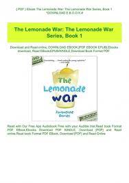 Five minutes later she was awake for real, remembering why she was so tired. Pdf Ebook The Lemonade War The Lemonade War Series Book 1 Download E B O O K