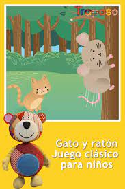 Gato Y Raton Juego Clasico Para Ninos Juegos Tradicionales Para Ninos Ninos Gatos