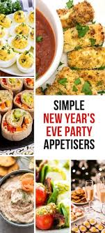33 New Year S Appetisers Party Menu Recipe Ideas New Years Appetizers Appetizers For Party Appetizer Recipes