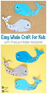 Whale Craft For Kids With Free Printable Template Buggy And Buddy Whale Crafts Kids Art Projects Easy Art Projects