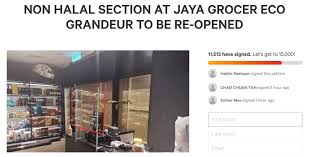 Click here to view the opening mailer and promotions. Not Only One Religion Staying In Puncak Alam M Sians Rally For Jaya Grocer To Reopen Non Halal Section Nestia