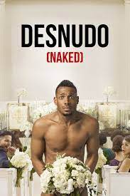 Reparto de Desnudo (película 2017). Dirigida por Michael Tiddes 