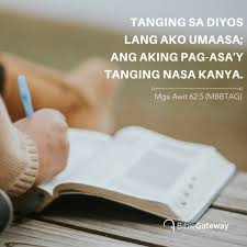 Mga Awit 62 5 Mbbtag Bible Scriptures First Grade Worksheets Bible Quotes