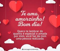 Te Amo Amorzinho Bom Dia Mensagens De Bom Dia Bom Dia Amor Mensagem Bom Dia Amor Mensagem Bonitas De Amor