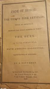 So, you've been challenged to a duel. What are the rules? | In Custodia  Legis