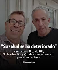 ATENCIÓN 🔴 Ricardo Hill, uno de los comediantes más famosos y queridos  gracias a su papel como "El Teacher Dóriga" en la serie "La Hora Pico",  sufre importantes problemas de salud. Conoce
