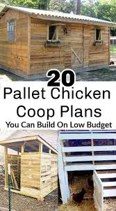 5 simple steps on how to build a backyard chicken coop. 20 Pallet Chicken Coop Plans You Can Build On Low Budget Diy Crafts