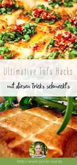 Tofu Richtig Marinieren Und Zubereiten Dieses Rezept Musst Du Kennen Rezepte Tofu Zubereiten Tofu Marinade Rezept