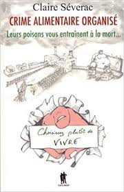 Crime Alimentaire Organise Leur Poison Vous Entraine A La Mort Telecharger Gratuit Epub Pdf Crime Books