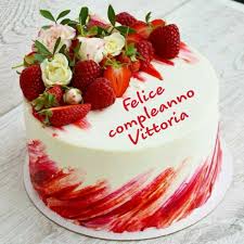 Buon Compleanno Vittoria Buon Compleanno Auguri Di Compleanno Ricette