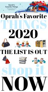 Maybe you would like to learn more about one of these? Oprah S Favorite Things 2020 List Shesaved