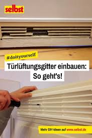 Turluftungsgitter Selbst De Luftung Luftungsgerat Treppe Renovieren