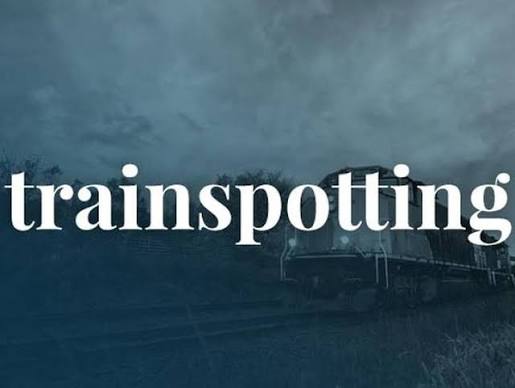 What Does 'Trainspotting' Mean? | Slang Definition of Trainspotting |  Merriam-Webster