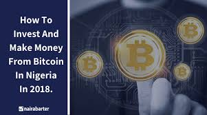 Follow bitcoin era review and get here complete updated information about bitcoin era automated trading robot, its works, and trading service. How To Invest And Make Money From Bitcoin In Nigeria In 2019