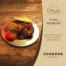 Cuma Menusu Saray Kavurmasi Kuzu Kaburga Keme Kebabi Unaletlokantasi Unalet Unal Gaziantep Yemek Kultur Kebap Gurme Lezzetler Kebap Yemek
