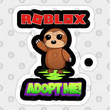 We regularly provide the latest adopt me codes for you to make use. Roblox Adopt Me Sloth Roblox Sticker Teepublic