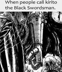 When Somebody Says Kirito Is The Black Swordsman Arthur S Fist Know Your Meme It's something from clannad >_< my friend was like draw this draw this draw this! black swordsman