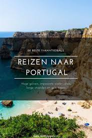 Onder Vakantiegangers Geniet Vooral De Algarve Bekendheid Als Vakantiebestemming In Portugal Maar Het Land Is En Reizen Portugal Vakantie Vakantiebestemmingen