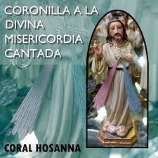 Rosario de la divina misericordia cantada. Stream Coral Hosanna Listen To Coronilla A La Divina Misericordia Cantada Playlist Online For Free On Soundcloud