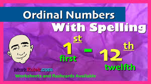 Ordinal Numbers And Spelling 1st First 12th Twelfth English Speaking Practice Esl Youtube