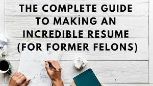 A great resume can capture the attention of a recruiter or hiring manager and help you stand out from other let's begin by looking at the three main types of resumes and which would be best for you. Complete Guide To Making An Incredible Resume For Former Felons