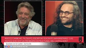 Rocco Carbone, filósofo, escritor: “Las mafias son hoy un problema estructural del capitalismo” - YouTube