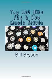 Want to prove you have the best taste in music to your friends while also practicing social distancing? Top 100 Hits 70s 80s Music Trivia Bryson Bill 9781979079891 Amazon Com Books