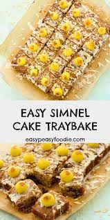Easy Simnel Cake Traybake Recipe Simnel Cake Easter Cakes Easter Baking