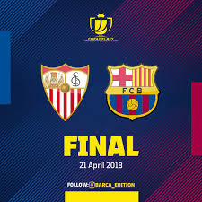 Barcelona vs sevilla, copa del rey final Barca Galaxy On Twitter Copa Del Rey Final Barca Vs Sevilla Visca El Barca Via Selvedinfcb