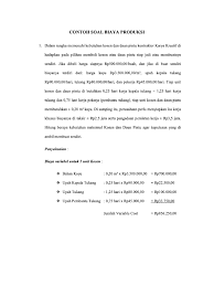 Karena dengan menggunakan teori ini dapat membantu. Contoh Soal Biaya Produksi Ekonomi Teknik Pdf
