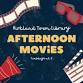 Afternoon Movies event image