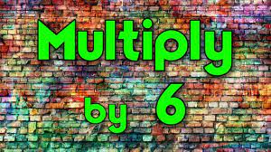 Multiply By 6 Learn Multiplication Multiply By Music Jack Hartmann Jack Hartmann Multiplication Multiplication Songs