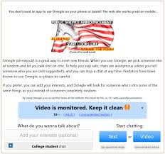 If you browse app store, you can find lots of. Omegle Video Chat Website Review