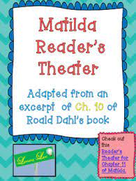 Over 2 000 Downloads This Is A Reader S Theater Based On The Chapter 10 This Is The Chapter In Which Amanda Thripp Is Throw Readers Theater Matilda Readers